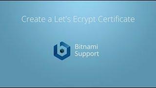 Create a Let's Encrypt Certificate