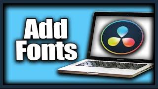 How To Add Fonts To Davinci Resolve 18