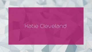 Katie Cleveland - appearance