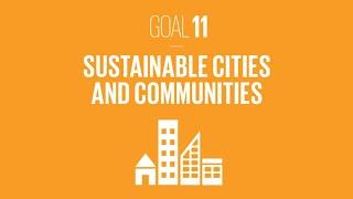 SDG 11: Sustainable Cities and Communities