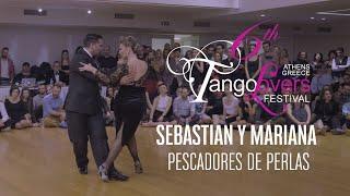 Sebastian Arce & Mariana Montes - 6th TangoLovers Festival 2020 (Pescadores De Perlas)