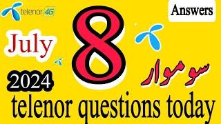 8 July Questions and Answers | My Telenor Today Questions | Telenor Questions Today | Telenor