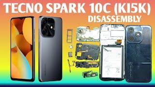 Tecno Spark 10c Disassembly / Teardown ||  How To Open Tecno Spark 10 || KI5K Disassembly Repair.