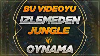 10 DAKİKADA ORMAN MAİN OL! | ORMANCILARIN BİLMESİ GEREKENLER | WİN RATE'İNİ YÜKSELT | LOL ORMAN