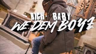 RichBaby - We Dem Boyz