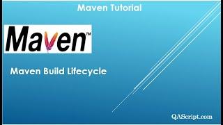 Maven Tutorial - Maven Build Lifecycle