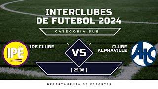 IPÊ CLUBE x ALPHAVILLE - FUTEBOL | CAT SUB13