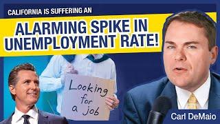 Unemployment Rate Spikes in CA!