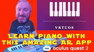 Learn Piano/Keyboard with VR - VRtuos a free Augmented Reality app - Quest 2