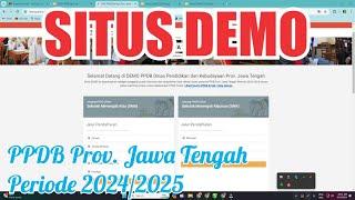 Situs DEMO PPDB Jateng SMK SMA Sudah Bisa dicoba - PPDB 2024