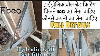 Hydrolic wall Bed fittings Full Details/