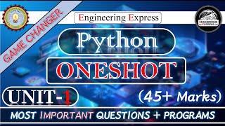 Python Unit-1 One shot video by Engineering Express | Game Changer Series | Most Important Questions