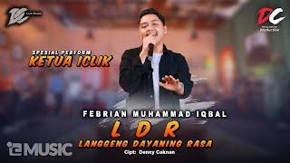 FEBRIAN MUHAMMAD IQBAL/KETUA ICLIK - LDR (Langgeng Dayaning Rasa) - (OFFICIAL LIVE MUSIC) - DC MUSIK