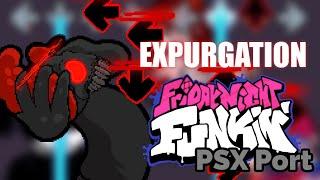 Expurgation | PSXFunkin Test 0.12