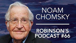 Noam Chomsky: History and Philosophy of Linguistics | Robinson's Podcast #66