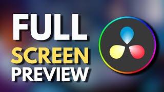 How To Full Screen Preview in Davinci Resolve 18 | Maximize Your View | Tutorial