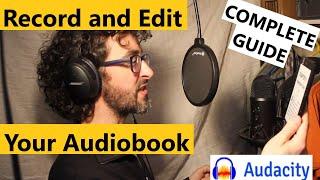 How to Record and Edit Your Own Audiobook