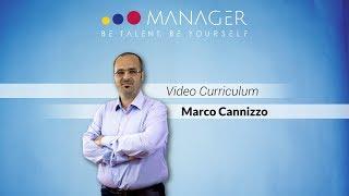 Marco Cannizzo | Video Curriculum | Manager