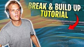 How To Remix Avicii!  (Break & Buildup Tutorial!) | FREE FLP