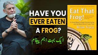 Handling Procrastination by eating your frog: Brain Tracy technique