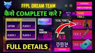 FFPL DREAM TEAM EVENT FULL DETAILS|HOW TO COMPLETE  FFPL DREAM TEAM?PRO LEAGUE|