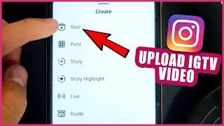 How to Upload IGTV Video on Instagram