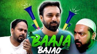 BAAJA BAJAO | 14th August Special  | Funny Short Film