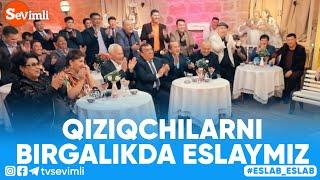 Eslab -  QIZIQCHILARNI BIRGALIKDA ESLAYMIZ