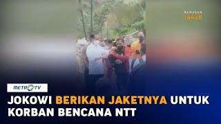 Ketika Jokowi Berikan Jaketnya kepada Korban Bencana di Lembata NTT