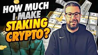 How Much I Make Staking Crypto? GET the BEST Crypto Staking Returns!