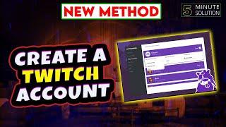 How to create a Twitch account 2024