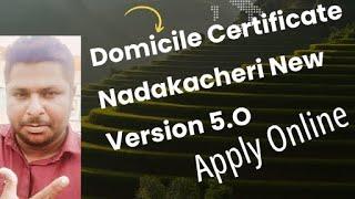 Domicile certificate apply online karnataka| nadakacheri version 5.O.|