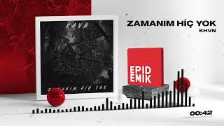 KHVN - Zamanım Hiç Yok (Official Audio)