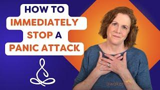 How To Immediately Stop A Panic Attack
