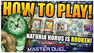 The Horus Engine is *INSANE* in Naturia! | Deck Profile & In-Depth Guide | Yugioh Master Duel