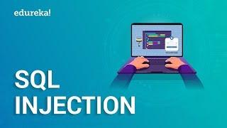 What is SQL Injection? | SQL Injection Tutorial | Cybersecurity Training | Edureka