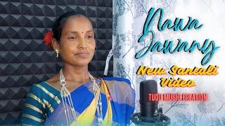 Nawa Jawany | New Santali Dong Song | Santali video