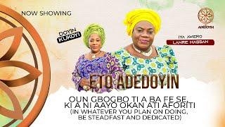 IN WHATEVER YOU PLAN ON DOING, BE STEADFAST AND DEDICATED - IYA AWERO (PART 2 EPS 3)