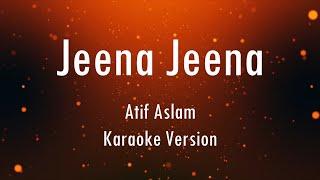 Jeena Jeena | Badlapur | Atif Aslam | Karaoke | Only Guitra Chords...