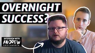 The Myth of Overnight Success for Musicians | Andrew Southworth Interview