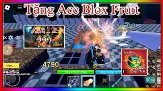 [ Blox Fruit ] - Tặng Acc Blox Fruit Siêu Vip