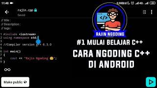 #C++ 1  Belajar Ngoding C++ Di Android Dcoder