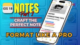 ️ Apple Notes - Crafting the Perfect Note