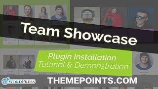 Team Showcase WordPress Plugin Installation Tutorial & Demonstration | ThemePoints.com