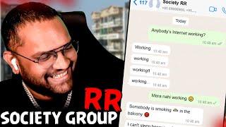 WhatsApp Society Group RR | The Epic Battles and Complaints 