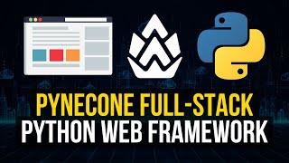 Pynecone: The Python-Only Web Framework