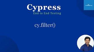 Cypress End To End Testing | How To Use Filter Command In Your Tests