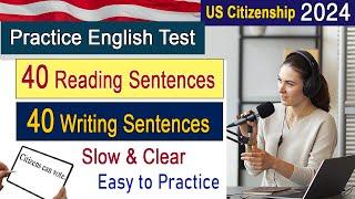 Practice USCIS OFFICIAL Reading and Writing Test (Slow & Clear) for US Citizenship Test 2024