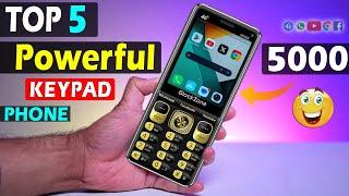 Top 5 Best Keypad Phone Under 5000October 2024 