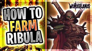 WONDERLANDS │How to FARM Ribula! (Boss Guide)